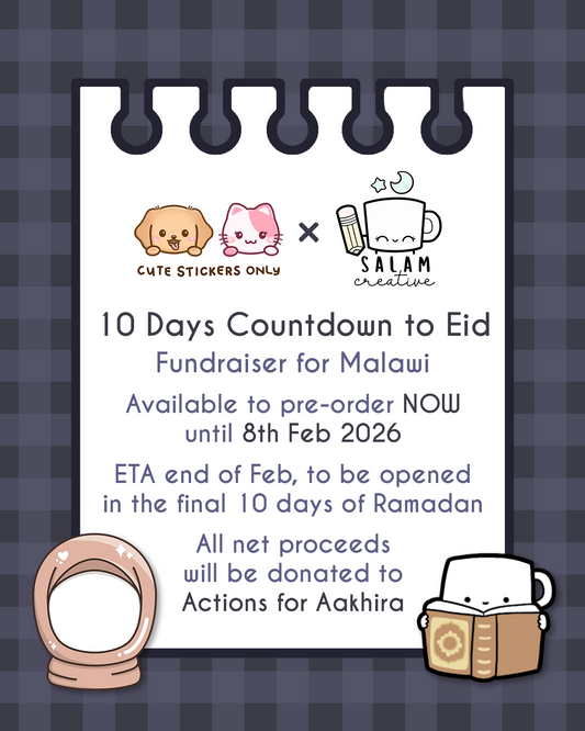 PRE ORDER - 10 DAYS COUNTDOWN TO EID 2026 - Fundraiser for Malawi